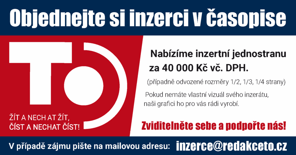 Objednejte si inzerci v časopise TO. Zviditelněte sebe a podpořte nás! | Deník TO