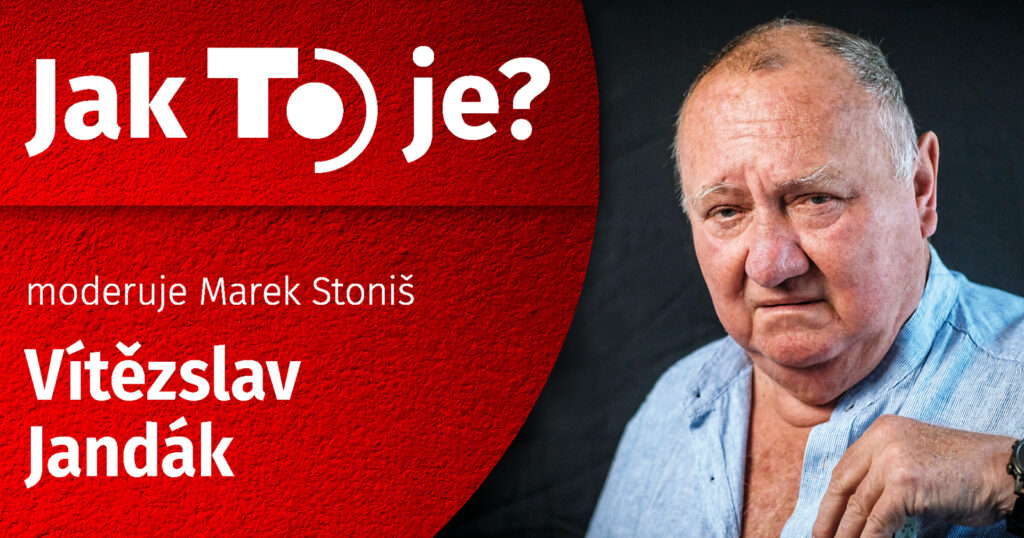 Jak TO je? Vítězslav Jandák: Spojené státy dnes urážíme více než za bolševika | Deník TO